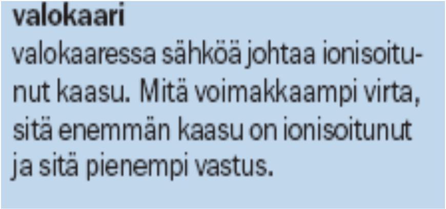 Jos hlutn lske suurin mhdollinen vikvirt, käytetään