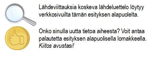 SISÄLTÖ Yleistä lämpöpumpuista Lämpöpumppujen toimintaperiaate Lämpökerroin ja vuosilämpökerroin (COP