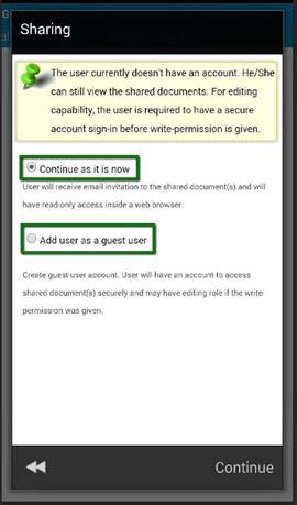 Tiedoston jakaminen 2 Jaon voi tehdä kahdella tavalla: Continue as it is now tai Add user as a guest user.