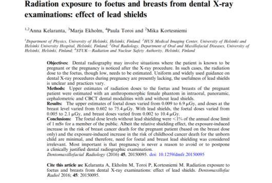 Potilaan suojaus Radiation exposure to foetus and breasts from dental X-ray examinations: effect of lead shields Anna Kelaranta Marja