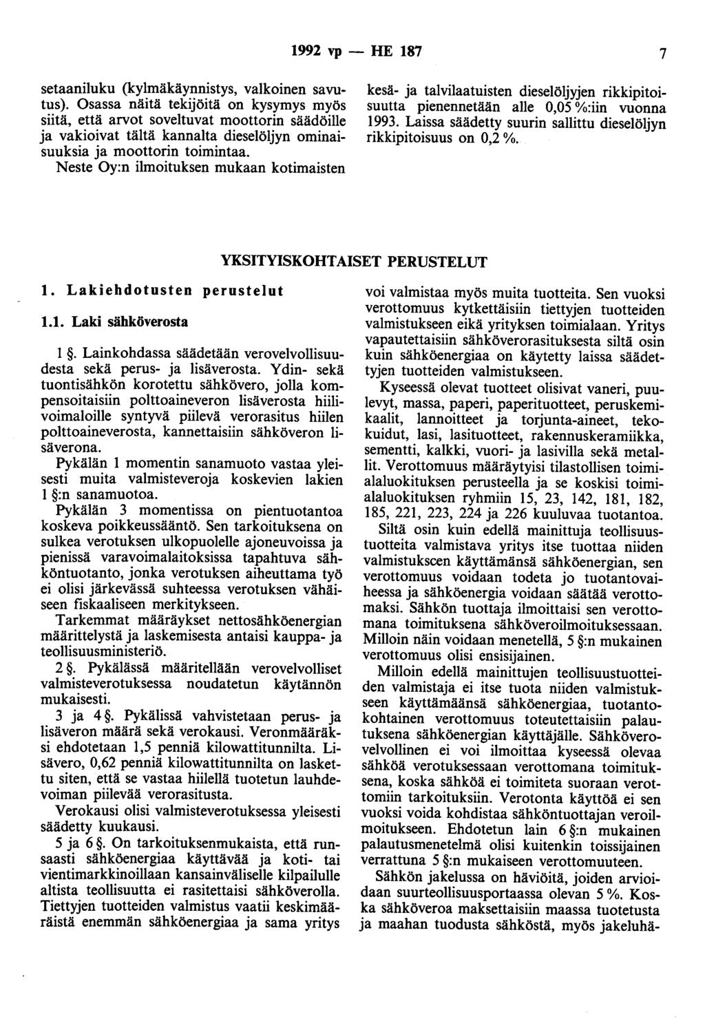 992 vp - HE 87 7 setaaniluku (kylmäkäynnistys, valkoinen savutus).