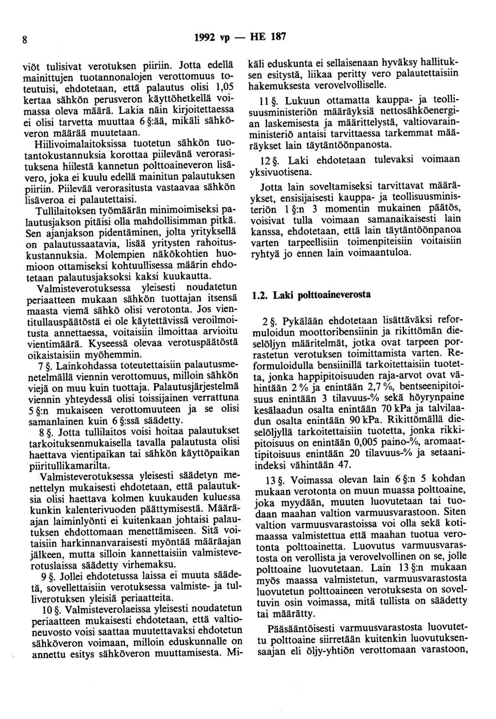 8 992 vp - HE 87 viöt tulisivat verotuksen pnrnn.