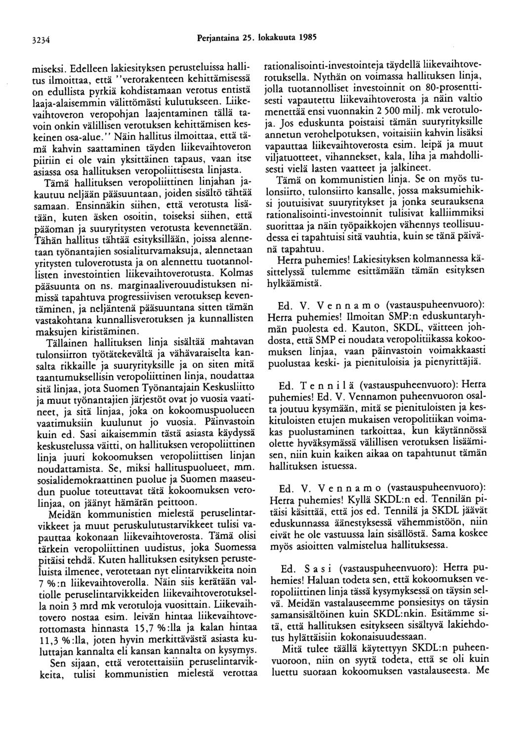 3234 Perjantaina 25. lokakuuta 1985 miseksi.