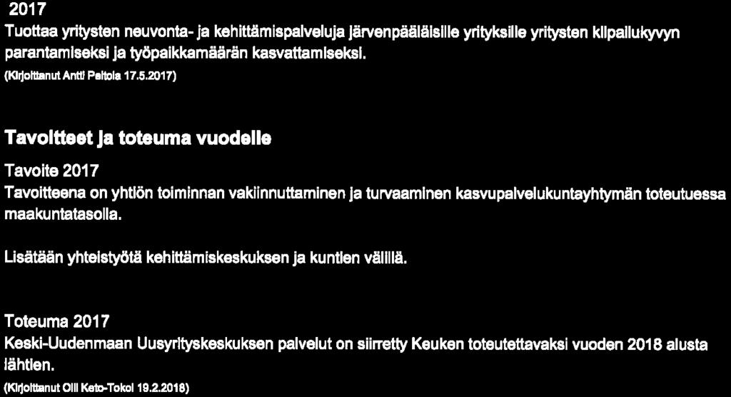 yrityksille yritysten kilpailukyvyn parantamiseksi ja työpaikkamäärän kasvattamiseksi. (KliloNlanutAntl Paltola 17.5.