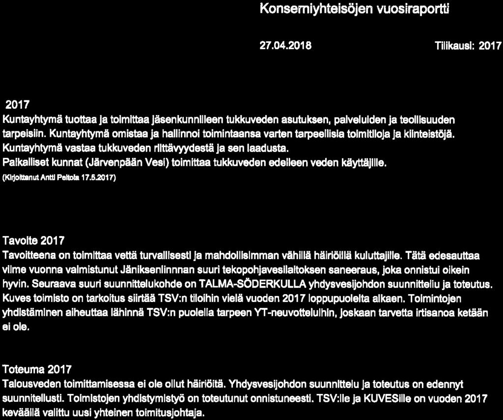 Palkalliset kunnat (Järvenpään Vesi) toimittaa tukkuveden edelleen veden käyttäjille. (KliloBanut Antti Peltola 17.