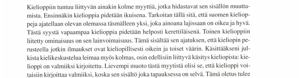 lıııa Auto, lousravaa taustorpıa Suomen subjekti on normaalisti nominatiivissa.
