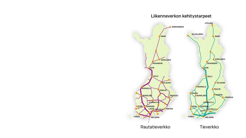Suomen kasvukeskusten väliset yhteydet Painotus joukkoliikenneyhteyksien vahvistamiseen ja kaupunkiseutujen välisiin nopeisiin yhteyksiin.