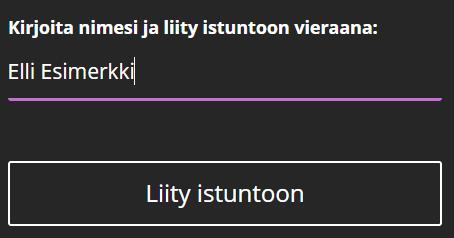 2. Kirjaudu sisään seuraavasti: Kirjoita etu- ja sukunimesi liity