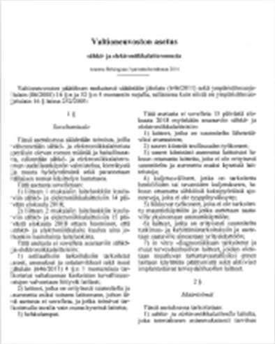 Valtioneuvoston asetus 519/2014 sähkö-ja elektroniikkalaiteromusta Soveltamisala = direktiivin soveltamisala Erilliskeräykselle ja vastaanotolle asetetut vaatimukset SE-laitteiden ja laiteromun