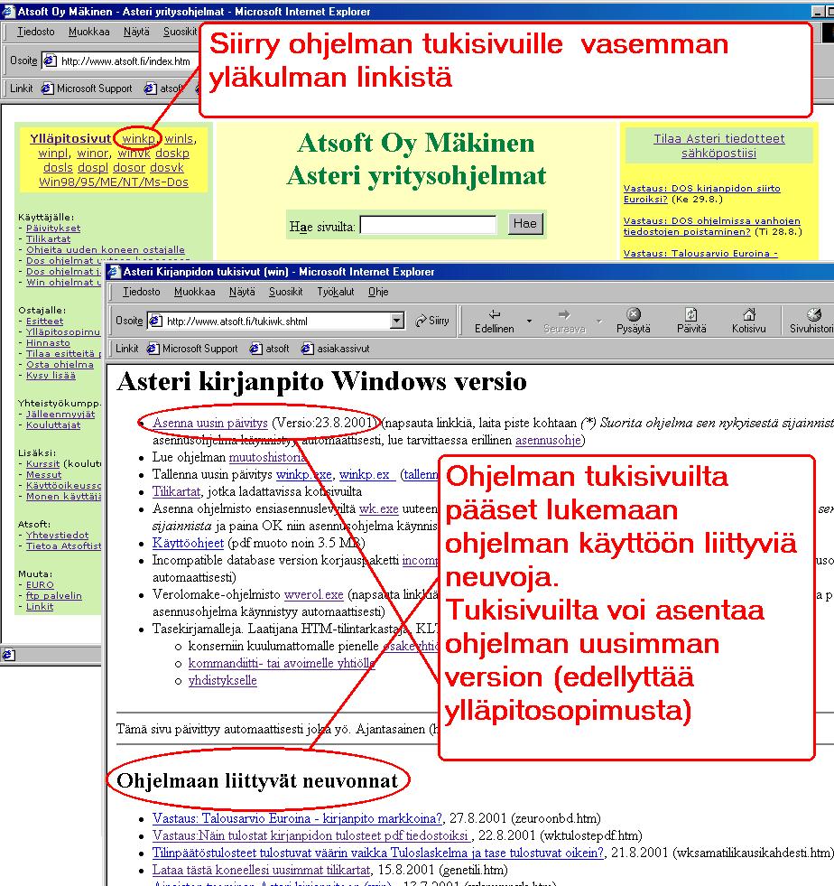 Ohjelman tukisivuilla neuvoja ja ohjeita Vasemmasta yläkulmasta pääsette ohjelman tukisivulle. Ohjelman tukisivulla on mm.