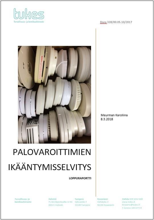 Loppuraportti Hankkeen loppuraportti Tukesin