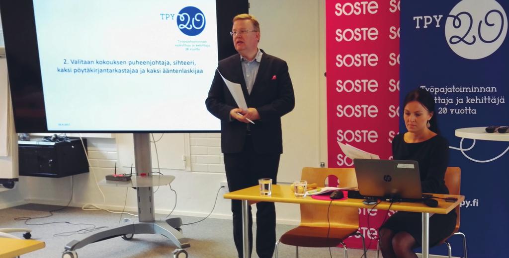 Yhdistyksen kevätkokous SOSTE Suomen sosiaali ja terveys ry:n tiloissa. Syyskokous päätti yhdistyksen sääntömuutoksesta.