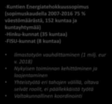 1. Kuntien ja alueellisen toiminnan merkitys suuri -Kuntien