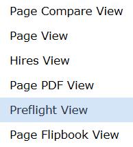 avautuvasta valikosta Preflight View. 3. Raportin saa myös auki vedostusnäkymän työkaluriviltä (vrt. edellinen sivu) 4.