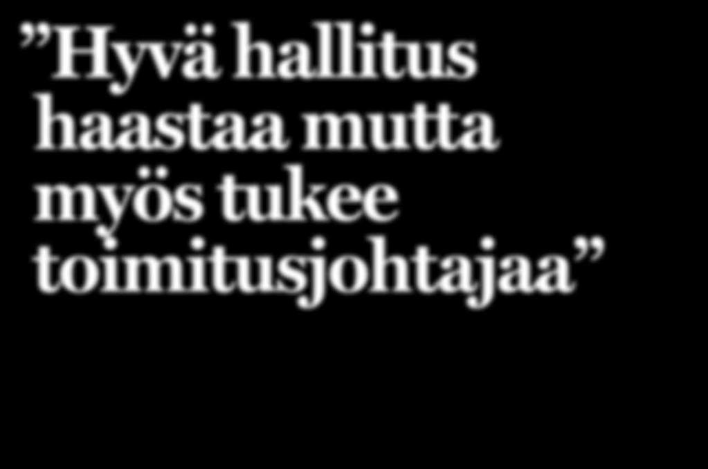 tukee toimitusjohtajaa Nina Kopola