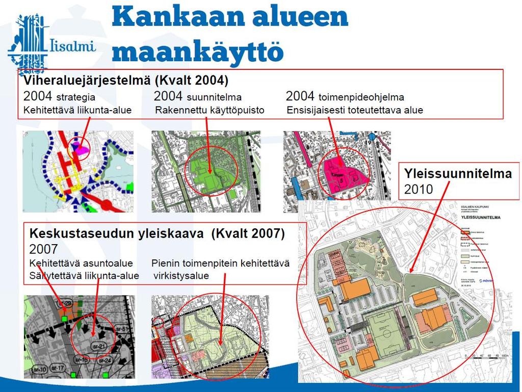 Kaavaselostus 10 (21) Kuva 4 Alueen pitkäjänteistä suunnittelua Valtakunnalliset alueidenkäyttötavoitteet Uudet valtakunnalliset alueiden käyttötavoitteet tulevat voimaan 1.4.2018.