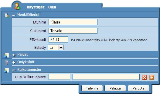 Luo uusi käyttäjä (tunnistimen haltija) Jotta Käytäjiä voidaan luoda niin täytyy olla kirjauduttuna kirjautuneena ylläpitäjänä (Admin).