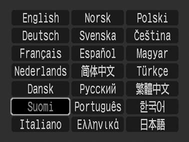 5 Valitse kieli -, -, - tai -painikkeella ja paina sitten FUNC./SET-painiketta. 6 Paina MENU-painiketta. Kuvaus- tai toistovalikko palaa näyttöön.