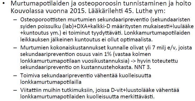 Osteoporoottisten murtumien