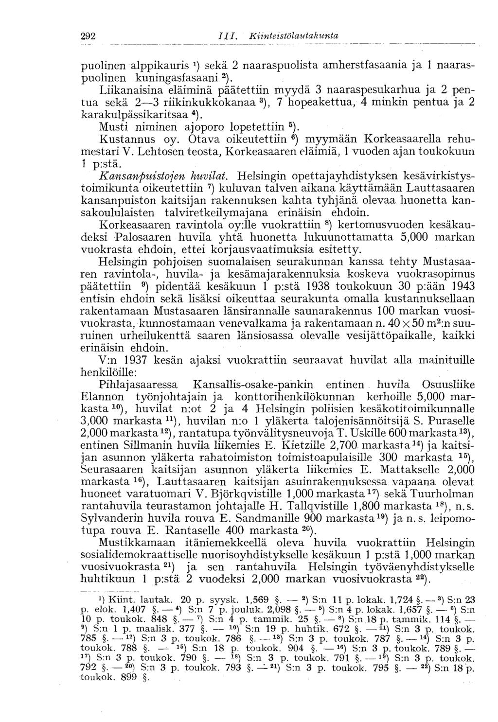 292 puolinen alppikauris sekä 2 naaraspuolista amherstfasaania ja 1 naaraspuolinen kuningasfasaani 2 ).