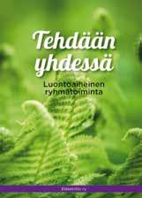 Sen tavoitteena on nostaa esille ryhmän osallistujien positiivisia kokemuksia elämän varrelta. Opas soveltuu niin vapaaehtoisten kuin ammattilaisten käyttöön.