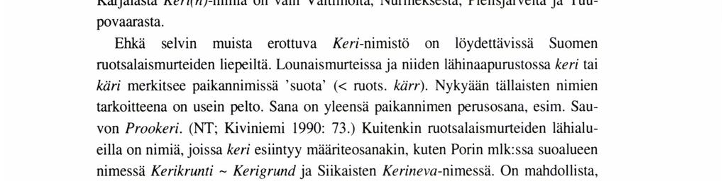 Kerimäen pitäjän nimestä Kerimenniityille.