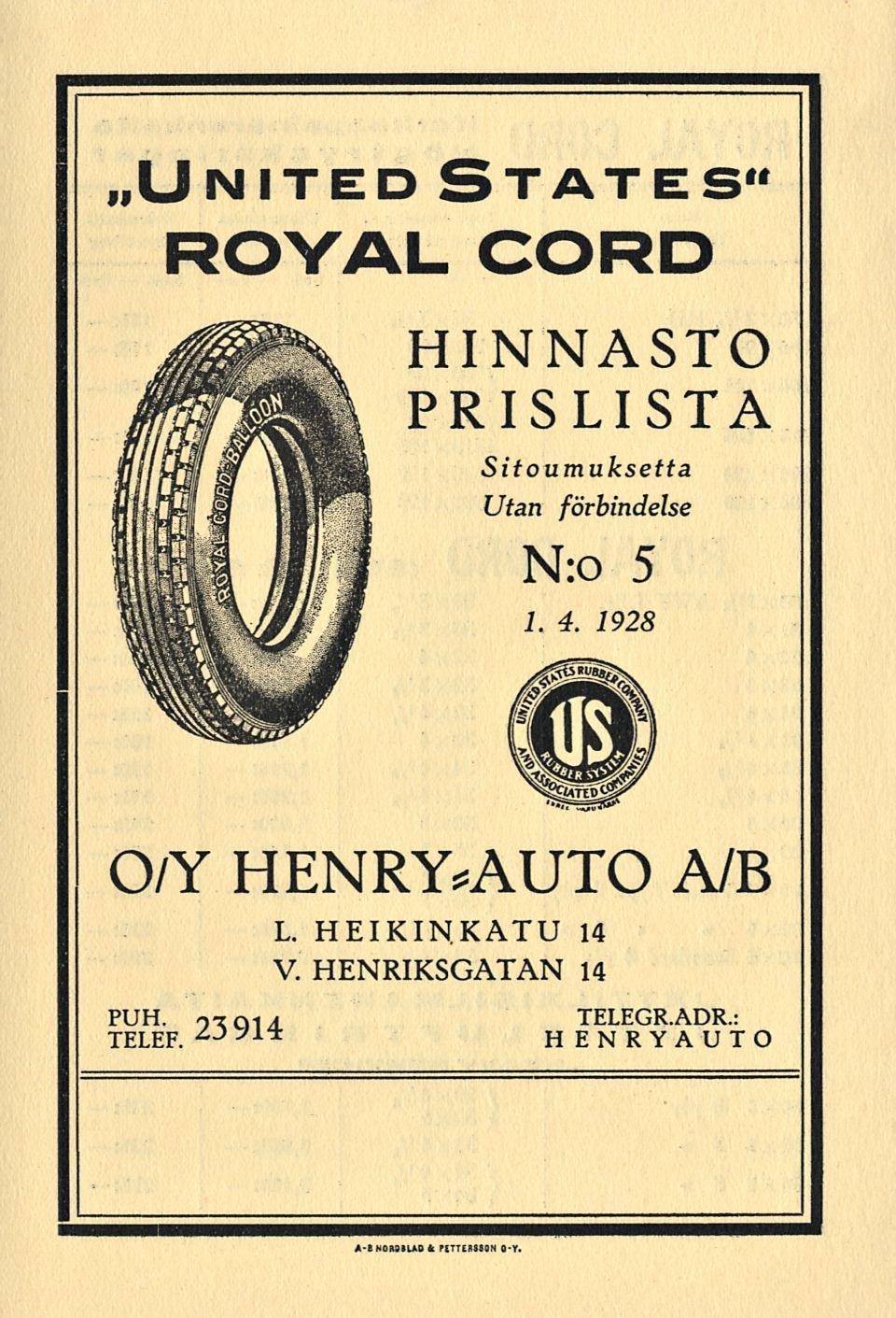 »United States" ROYAL CORD HINNASTO PRISLISTA Sitoumuksetta Utan förbindelse N:o 5 1. 4.