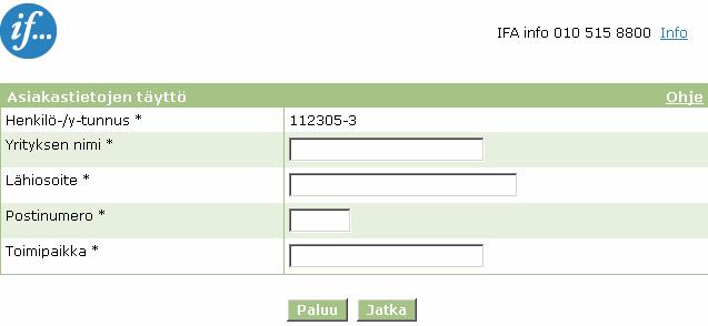 Mikäli yritysasiakkaalta löytyy useampi If asiakkuus,