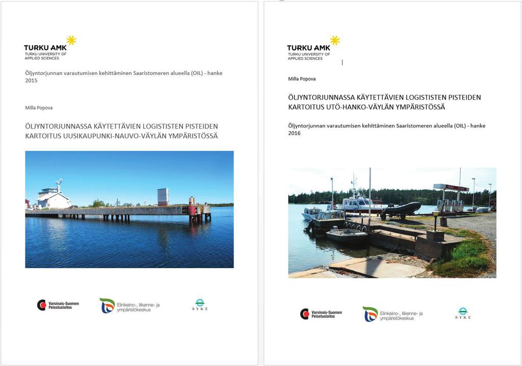 Lähes kaikki logistiset kohteet kartoitettiin paikan päällä, mutta joidenkin kohteiden tiedot saatiin esimerkiksi ilmakuvista ja Satamakirjasta (Turun Partio-Sissit ry 2015).