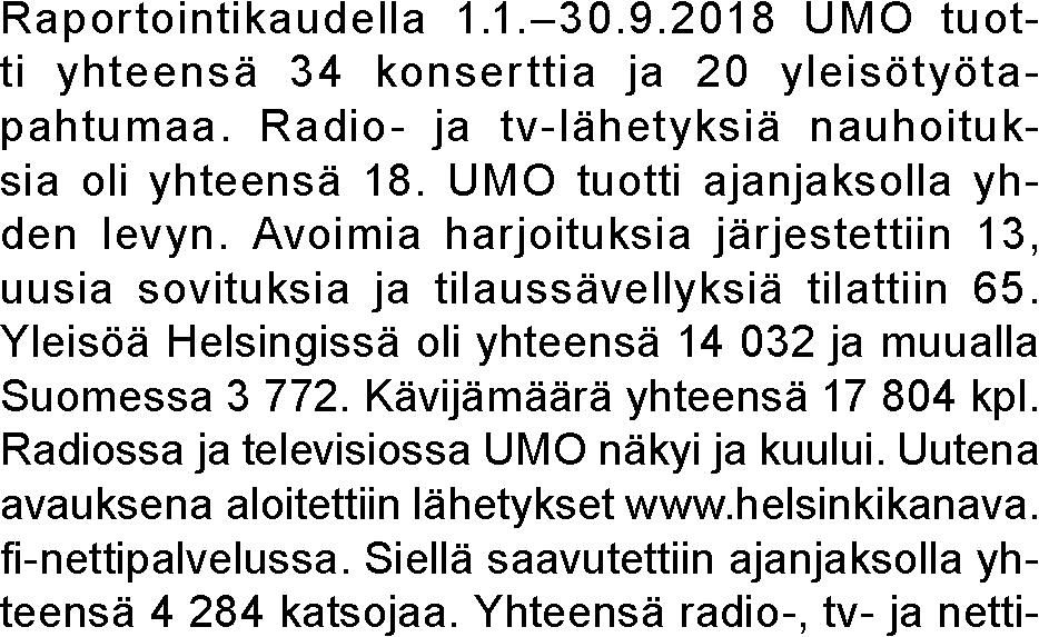 kussakin kaupunginosassa.