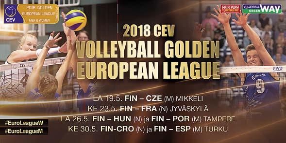 Sen lisäksi pelataan myös Silver European League, johon osallistuu sekä miehissä että naisissa kahdeksan maata. Kultainen Euroopan liiga 2018 KOTIOTTELUIDEN LIPUNMYYNTI Lauantai 19.5.