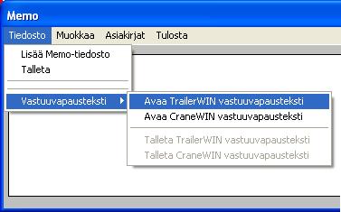 vastuuvapausteksti kirjoitetaan oma vastuuvapausteksti MEMO ikkunassa.