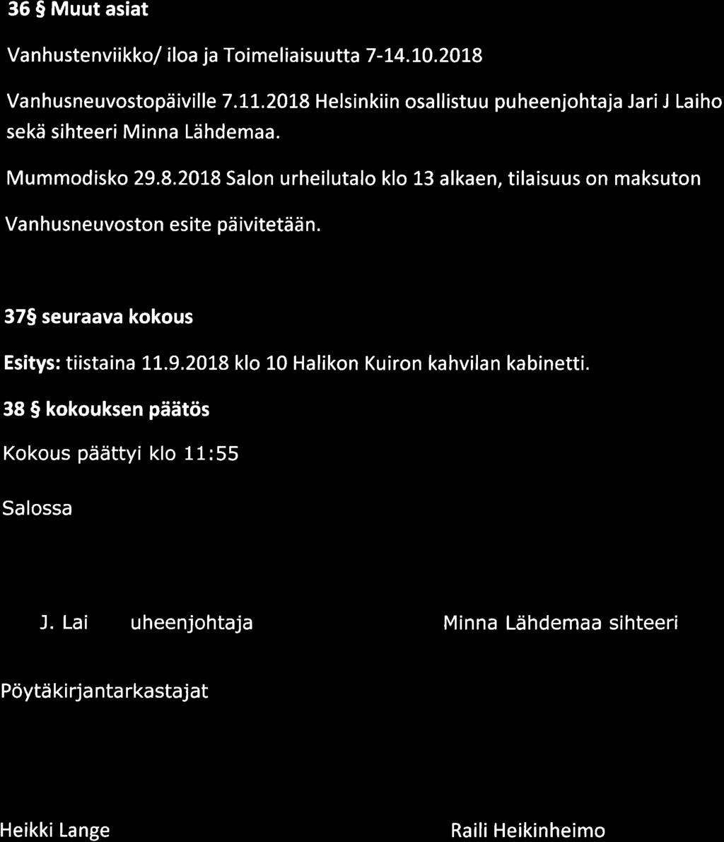 35I Muut asiat Va n h uste nvi ikko/ i loa ja Toi me I ia isu utta 7 -t4.t0.2018 Vanhusneuvostopäiville 7.11.
