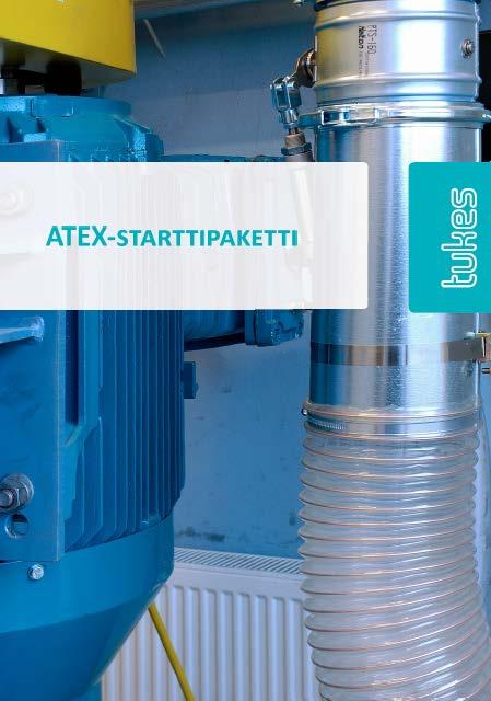 ATEX- Starttipaketti ja räjähdyssuojausasiakirjamalli liitteineen Löytyy Tukesin