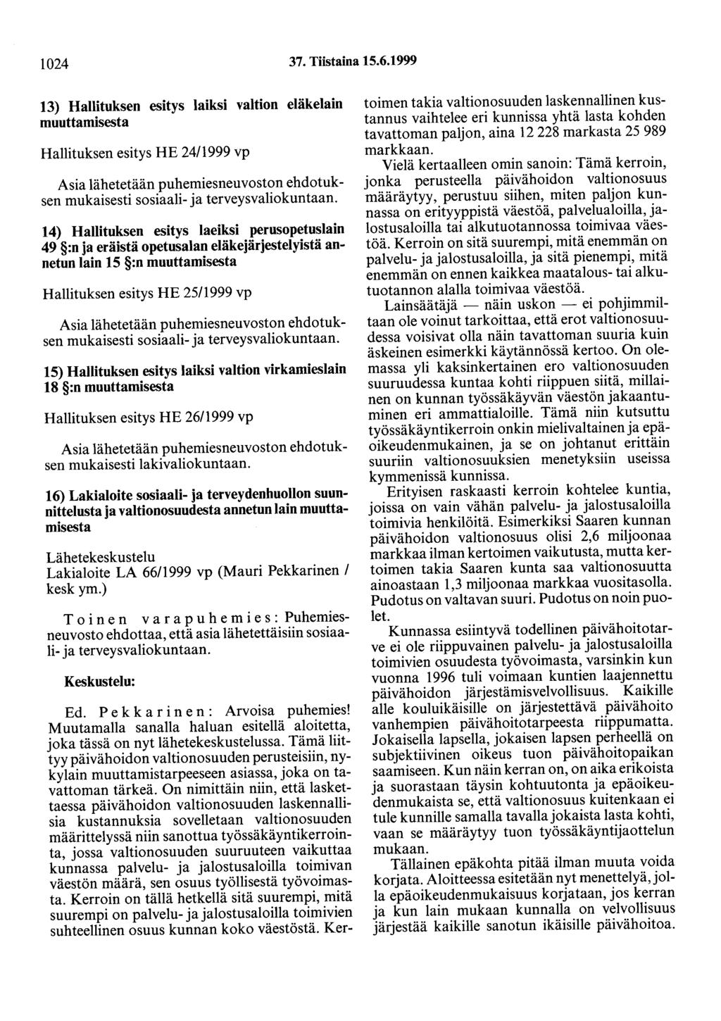 1024 37. Tiistaina 15.6.