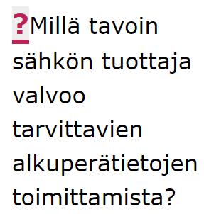 tietojärjestelmät, sopimukset Annetaan kuvaus toimenpiteistä, joilla alkuperätietojen