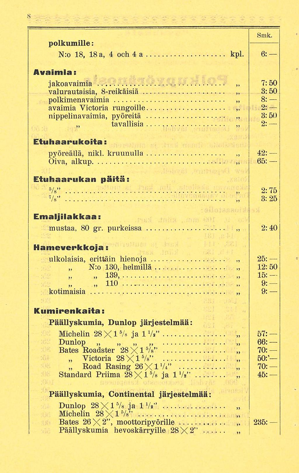 poikimalle: Smk. N:o 18, 18 a, 4 och 4 a kpl.