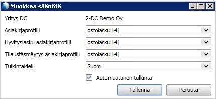 oletus ja onko automaattinen tulkinta käytössä.