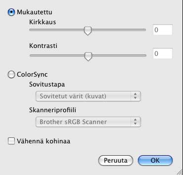 Skannaus Käyttäjän säädettävissä välillä 8,9 x 8,9 mm 215,9 x 355,6 mm. Kuvan säätäminen 9 Kirkkaus Paranna kuvaa säätämällä Kirkkaus-asetusta (-50 +50).