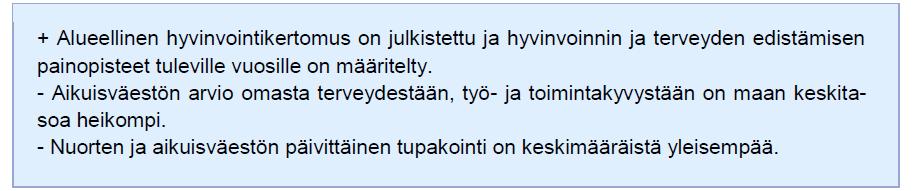 Tehtäväkokonaisuuksien arviointi,hyte Hyvinvoinnin ja terveyden edistämisen (HYTE) valmistelu etenee Etelä-Savossa hyvin.