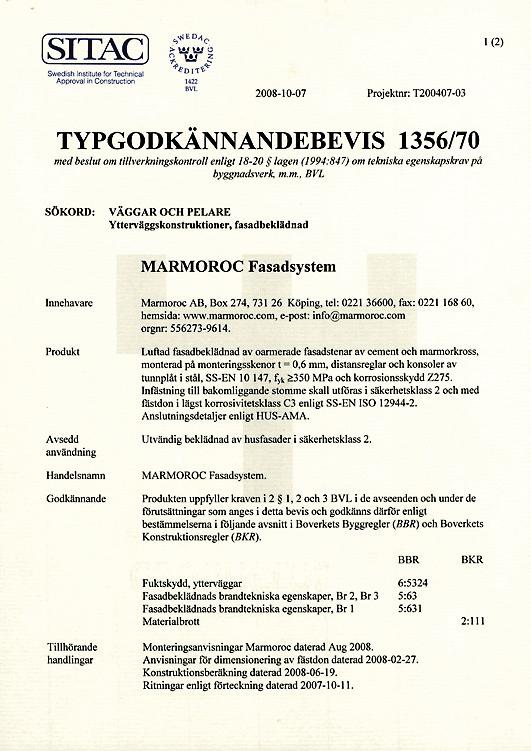 Talo rakennettu vuonna 1974, kuva otettu vuonna 2009. Marmoroc -tekniikka ruotsalainen keksintö.