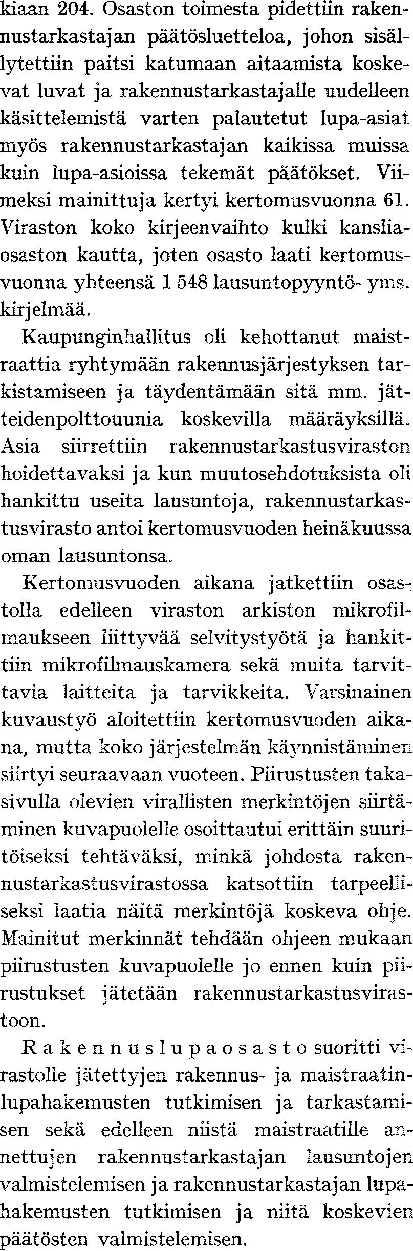 että P i olisivat samansuui oli