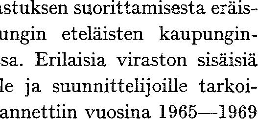 ohjeita. Maistraatti vahvisti 30.5. käyttötavan tettuja ohjeita 57.
