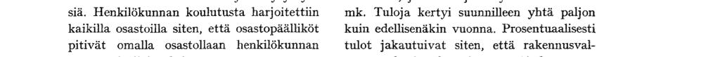 lausuntoa asuntohallitukselle ja rahalaitoksille, 37 lausuntoa muille