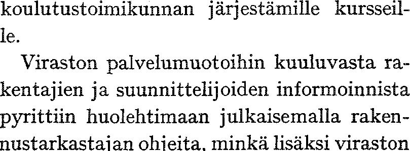 että toiminnan Kenittamiseen liittyviä JcysymyKsiä.