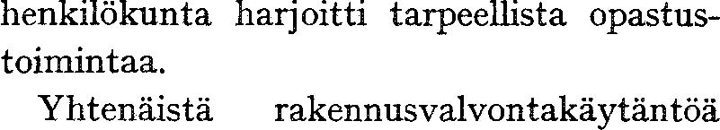 henkilökunnan ylläpitämiseksi ja täydentämiseksi viraston henkilöki i
