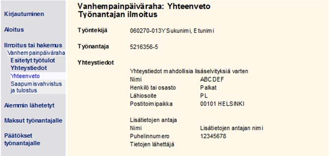 Yhteenvedon tarkistaminen ja lähettäminen Yhteenvedossa näytettäviä yksittäisiä tietoja