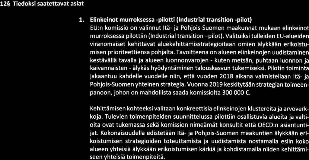 Uutta viheralueiden Myötämäkeen opiskelevan älykäs kuten POHjOIS-SAVON LIITtO Pohjois-Savon maakunnan yhteistyörhmä Pötäkirja 4/2018 2(9) LUOVA VETO!