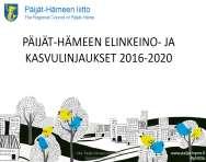strategiset valinnat, jotka ovat yhteydessä kunnan muihin strategisiin linjauksiin.