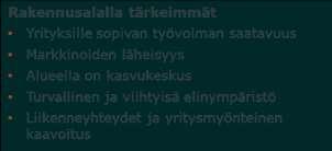 Yritystoiminnalla on taipumus keskittyä, mutta eri toimialojen keskittymislogiikka on erilainen: Kaupan ja palveluiden sijoittuminen perustuu asiakkaiden sijaintiin ja asiointikäyttäytymiseen.